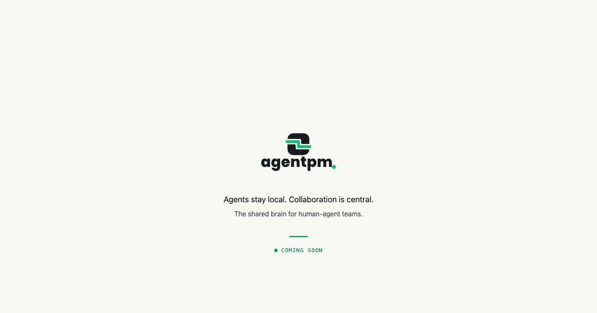 AgentPM: A Shared Brain for Teams Building with AI Agents